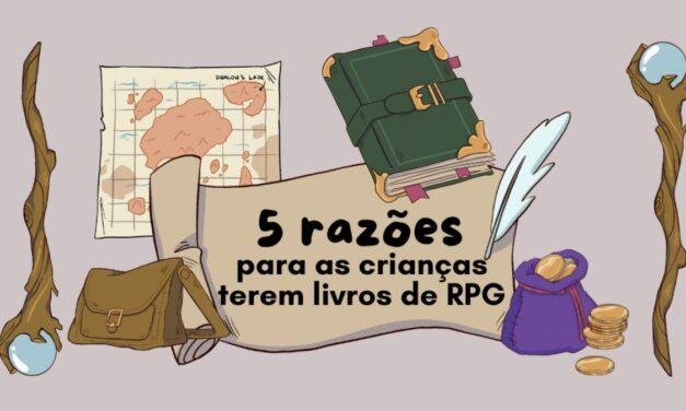 3 livros de RPG para crianças de todas as idades
