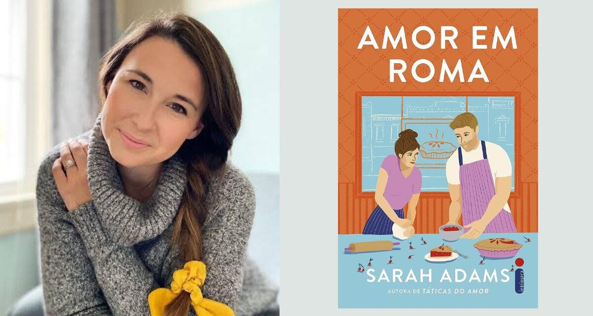 Sarah Adams anuncia data de lançamento do seu novo livro