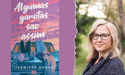 Novo livro de Jennifer Dugan será lançado em outubro pela Alt