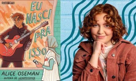 “Eu Nasci pra Isso”, de Alice Oseman será lançado em outubro