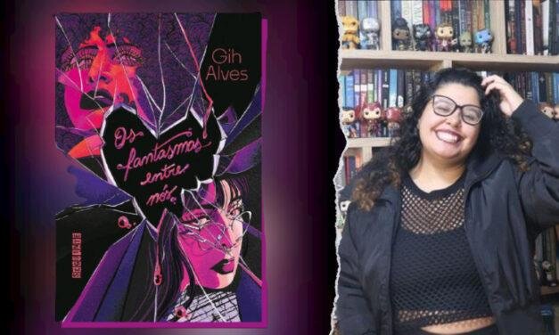 “Os fantasmas entre nós”, de Gih Alves, será lançado em novembro
