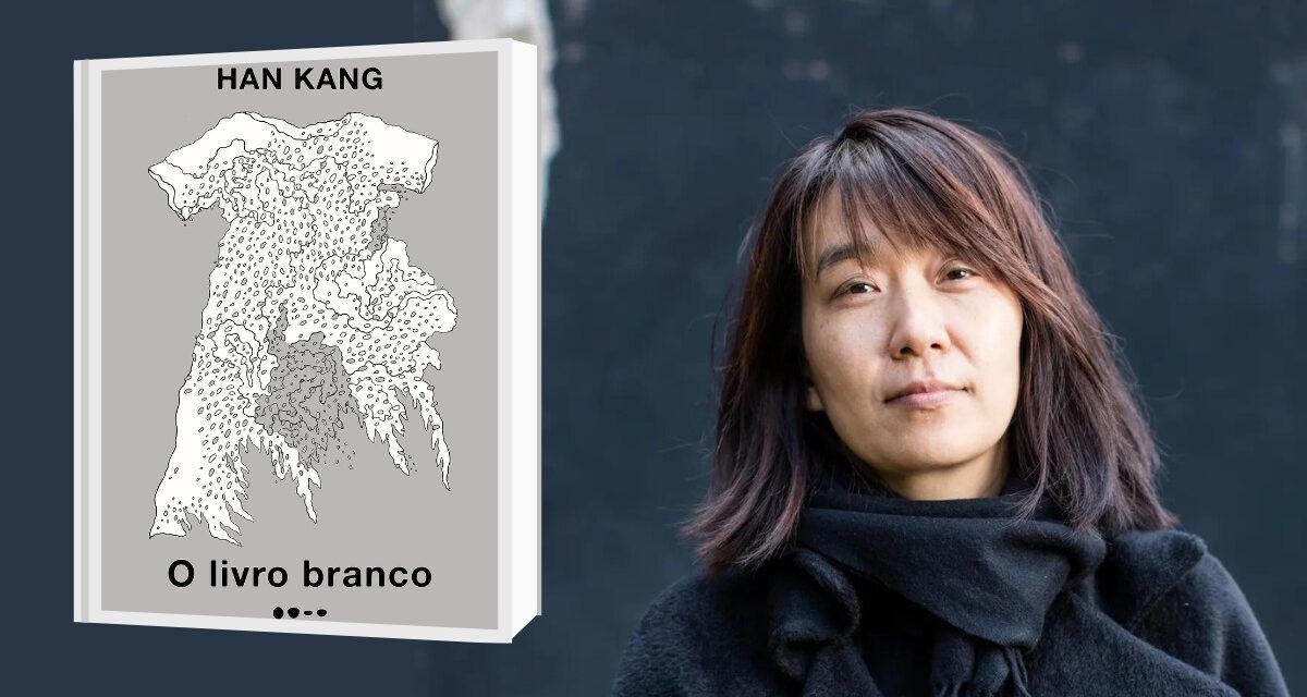 “O Livro Branco”, de Han Kang, será lançado em outubro