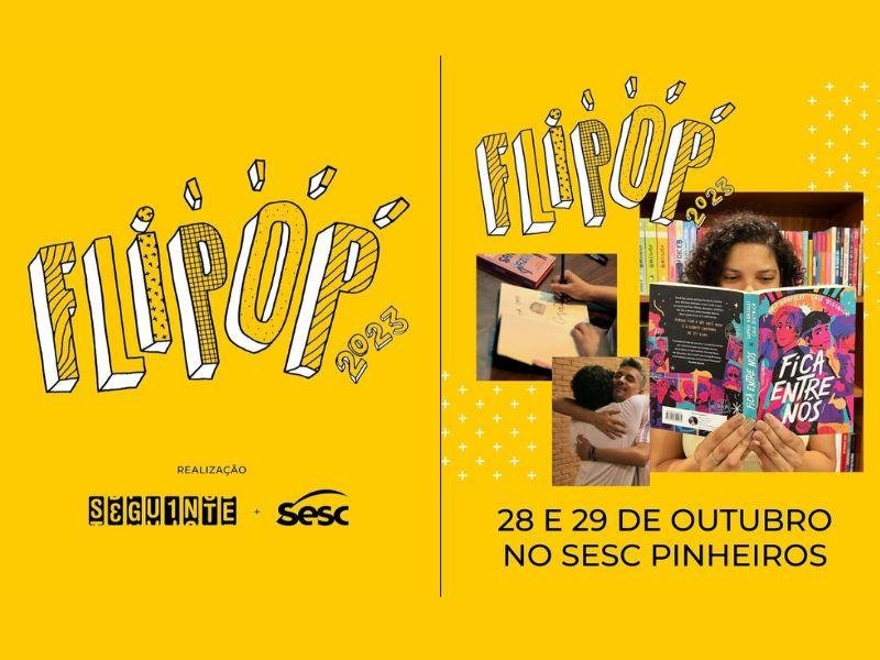 O Festival de Literatura Pop, mais conhecido como Flipop será gratuito esse ano. O evento acontece em outubro na cidade de São Paulo.