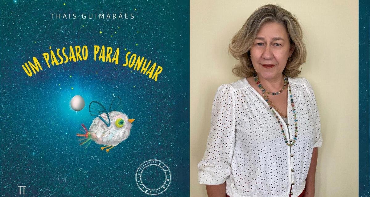 “Um Pássaro Para Sonhar”: Uma jornada poética com Thais Guimarães