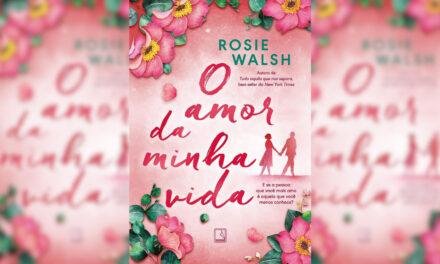 Resenha: O amor da minha vida