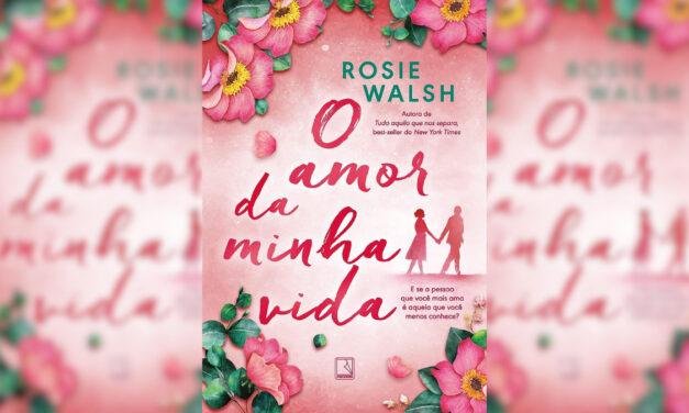 Resenha: O amor da minha vida
