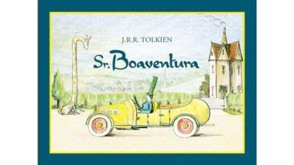 Sr. Boaventura, escrito por J.R.R. Tolkien