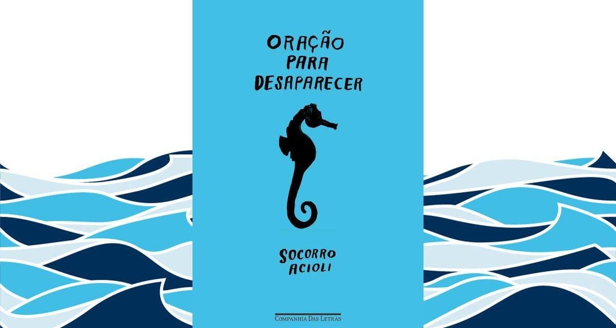 Livro “Oração para desaparecer” será lançado em novembro
