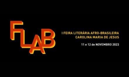 Feira Literária Afro-Brasileira Carolina Maria de Jesus | Conheça o evento