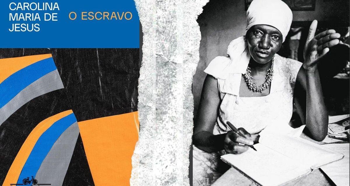 Carolina Maria de Jesus | “O escravo”, romance inédito da autora será lançado em dezembro