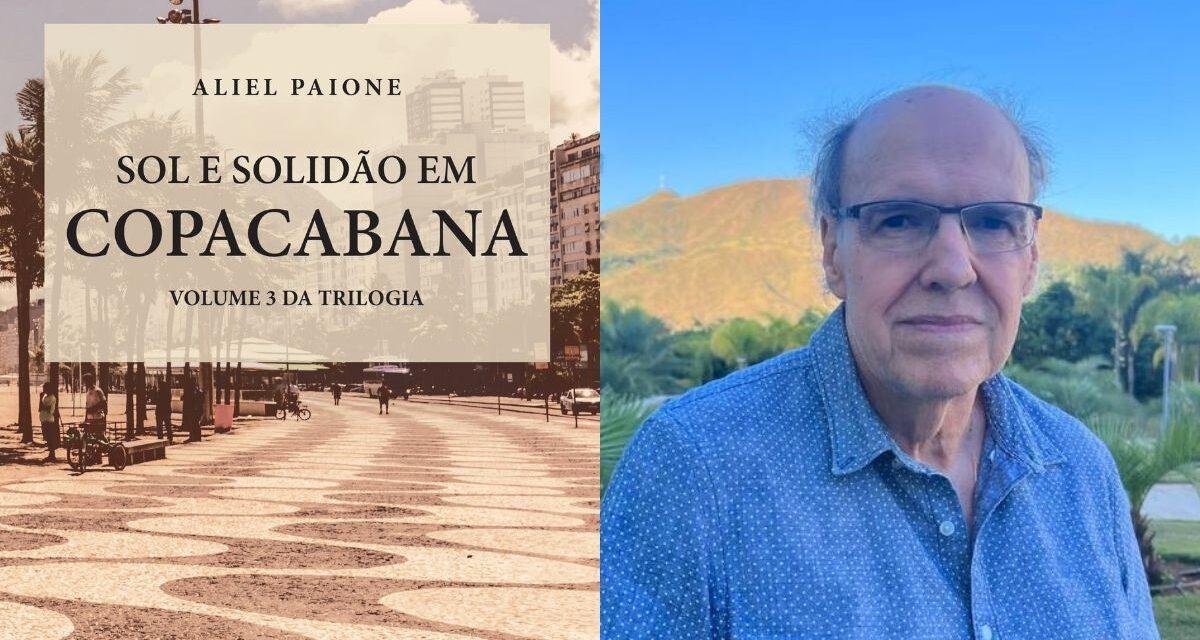 Conheça Aliel Paione, autor de Sol e Solidão em Copacabana
