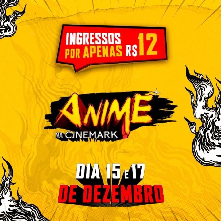 Pôster de divulgação Anime na Cinemark