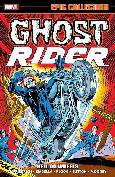 Motoqueiro Fantasma: Inferno sobre Rodas (Epic Collection)