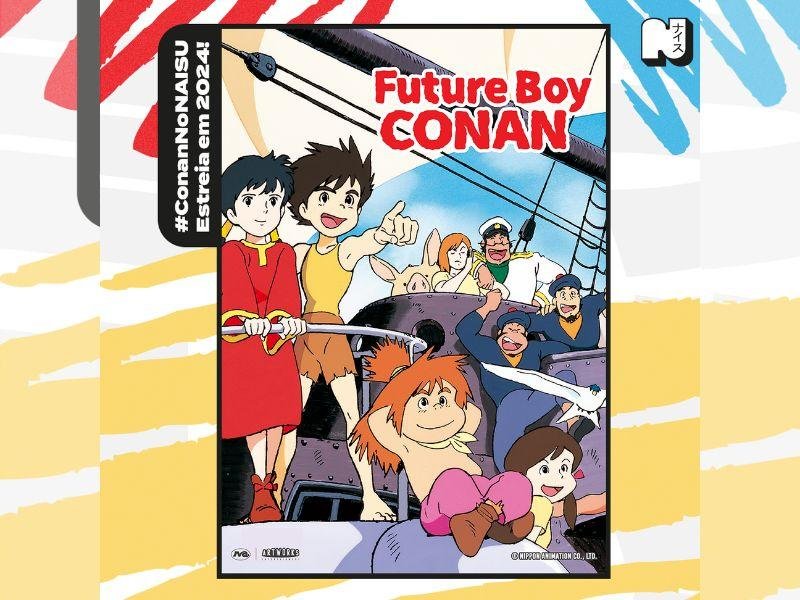 Confira o line-up de animes do NAISU para 2024;

Divulgação Future Boy Conan