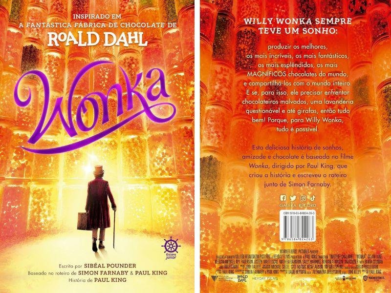 O início da trajetória do magnífico inventor de a Fantástica Fábrica de Chocolate, Willy Wonka também será revelada no livro 'Wonka".