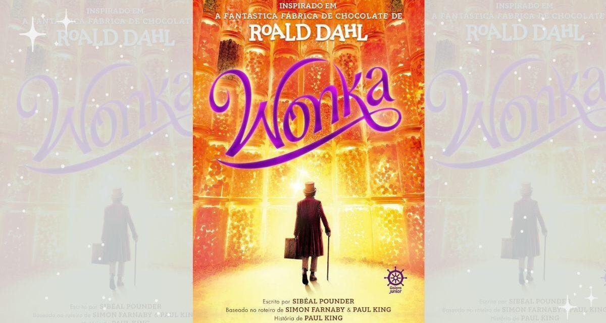 Origem do império Wonka será revelada em livro