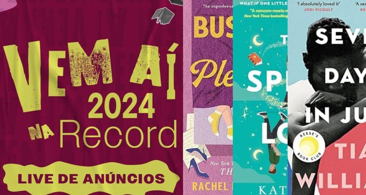 Galera Record anuncia os romances de 2024