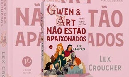 Livro “Gwen e Art Não Estão Apaixonados” será lançado em janeiro