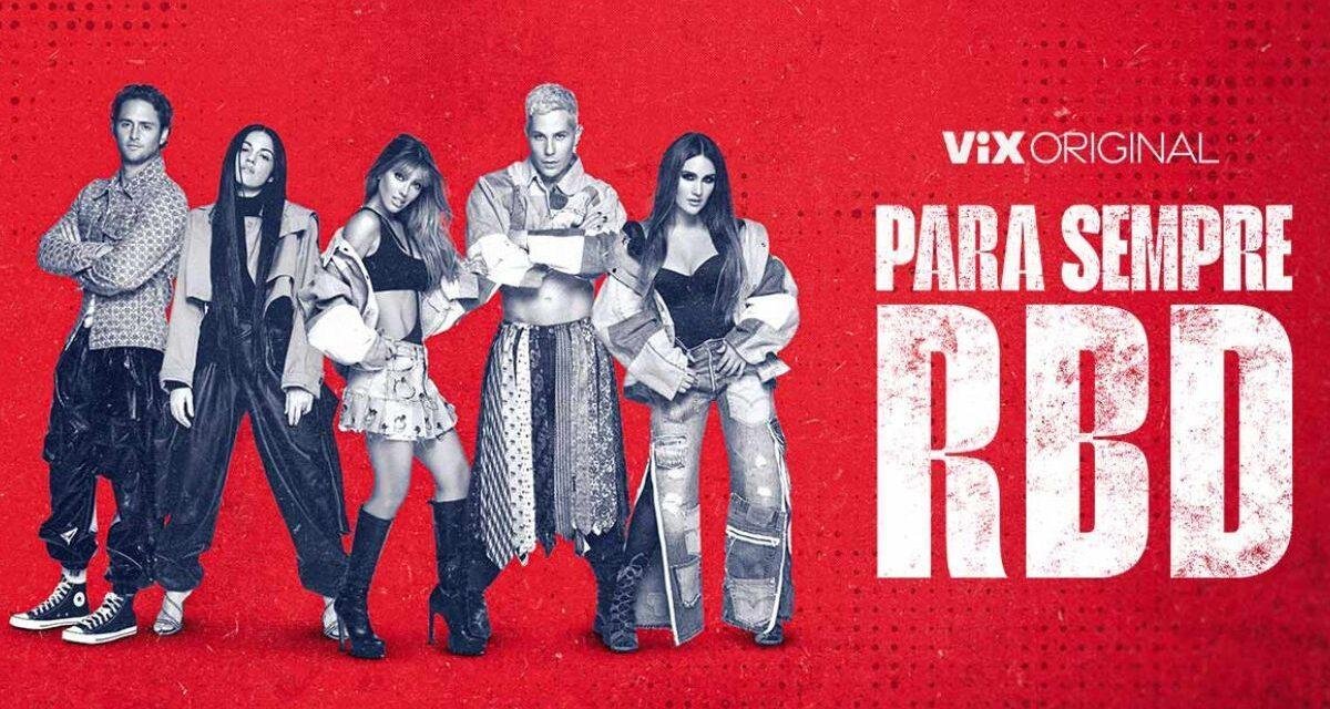 Para Sempre RBD | Especial sobre a turnê será exibido no Brasil
