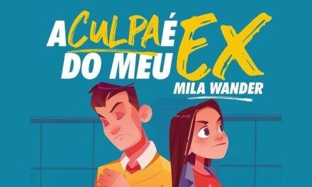 Resenha | A Culpa É do Meu Ex