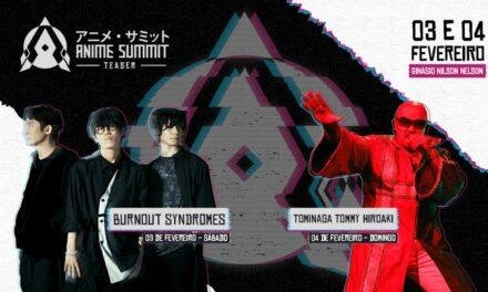 Anime Summit Teaser | Burnout Syndromes e Hiroaki Tommy pela primeira vez no DF