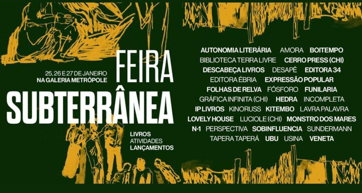Primeira edição da Feira Subterrânea acontece em janeiro