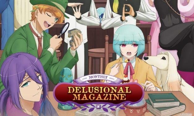 Primeiras Impressões | Delusional Monthly Magazine