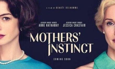 Mother’s Instinct | Novo trailer do filme com Anne Hathaway e Jessica Chastain
