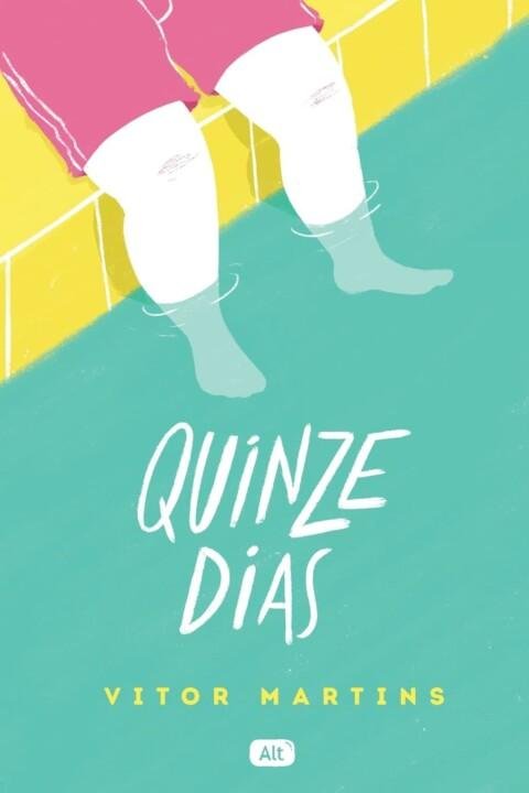 Imagem da capa do livro "Quinze Dias de Vitor Martins." 