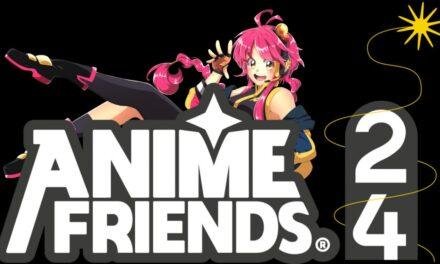 Anime Friends 2024 | Primeiras atrações confirmadas