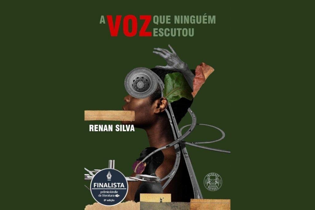 Capa: A Voz que Ninguèm Escutou, de Renan Silva / Vencedor do 8º Prêmio Kindle de Literatura