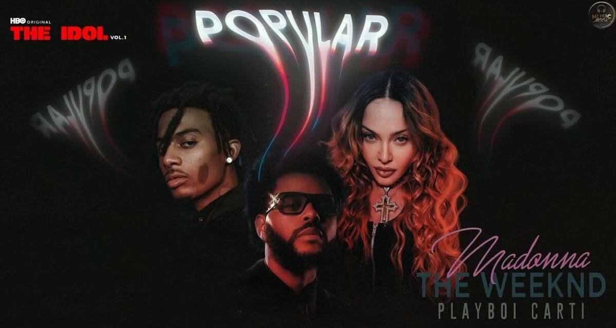 Madonna anuncia clipe de ‘Popular’ com The Weeknd e Playboi Carti