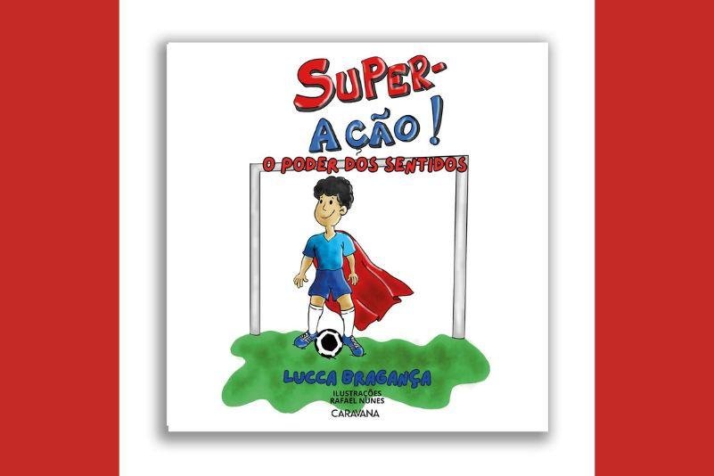 Capa de Super-Ação, de Lucca Bragança - Crédito: Editora Caravana