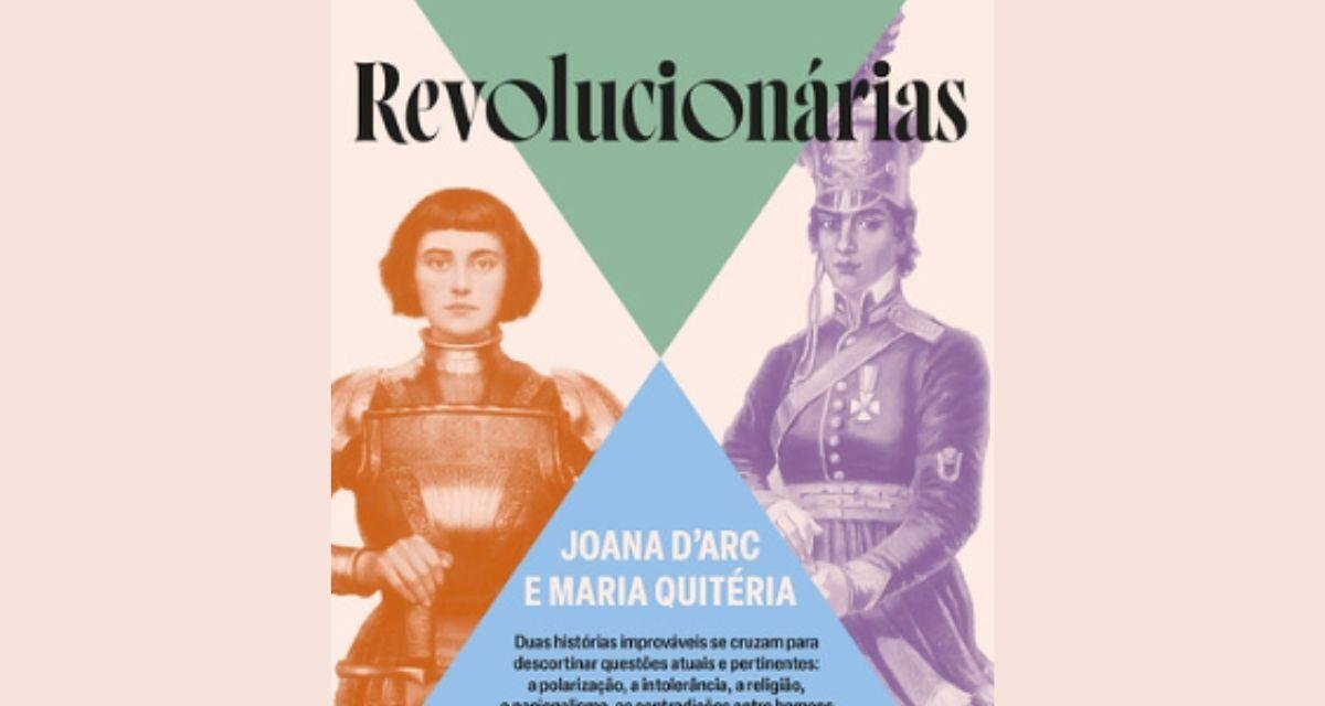 Resenha: “Revolucionárias”