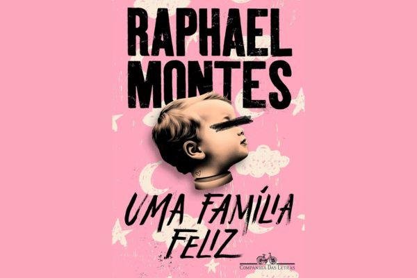 Capa do livro: Uma Família Feliz / Companhia das Letras