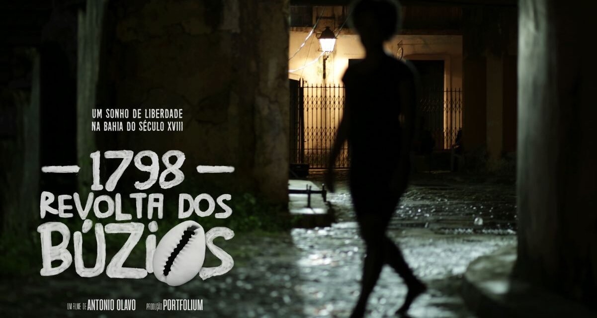 Crítica: 1798 – Revolta dos Búzios