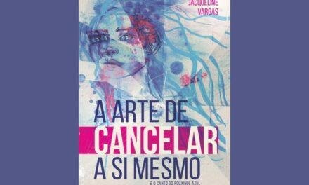 Resenha: “A Arte de Cancelar a Si Mesmo”