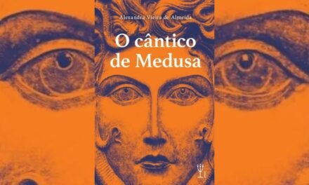 Resenha: “O cântico de Medusa” de Alexandra Vieira de Almeida