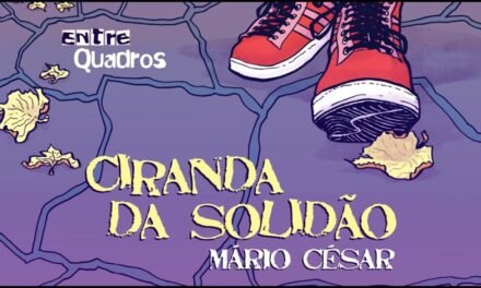 Ciranda da Solidão – HQ será lançada em formato Deluxe