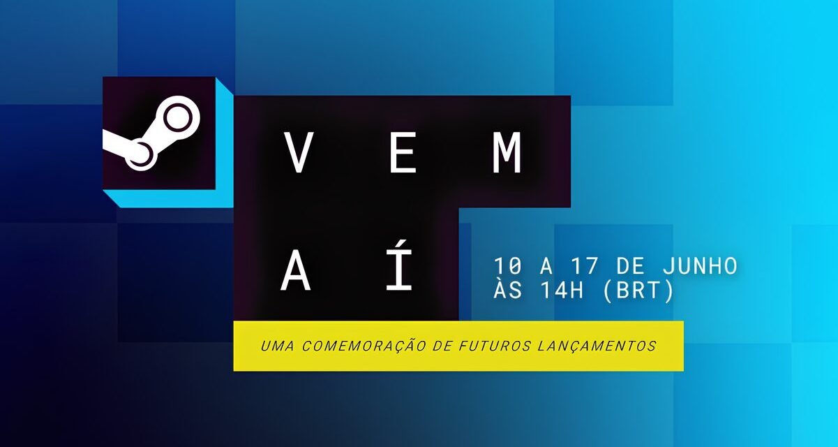 Steam Vem Aí 2024: descubra como aproveitar as novidades da 2ª edição do festival de jogos na plataforma