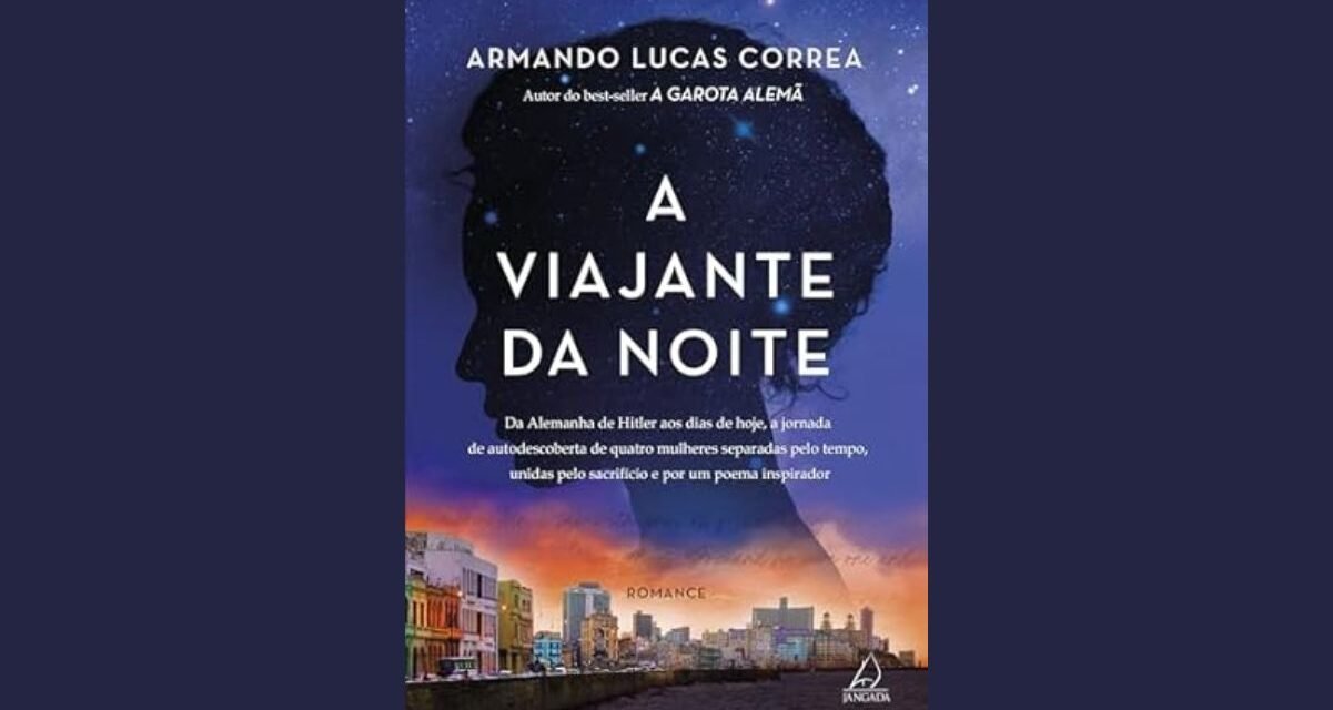 Resenha: “A Viajante da Noite”