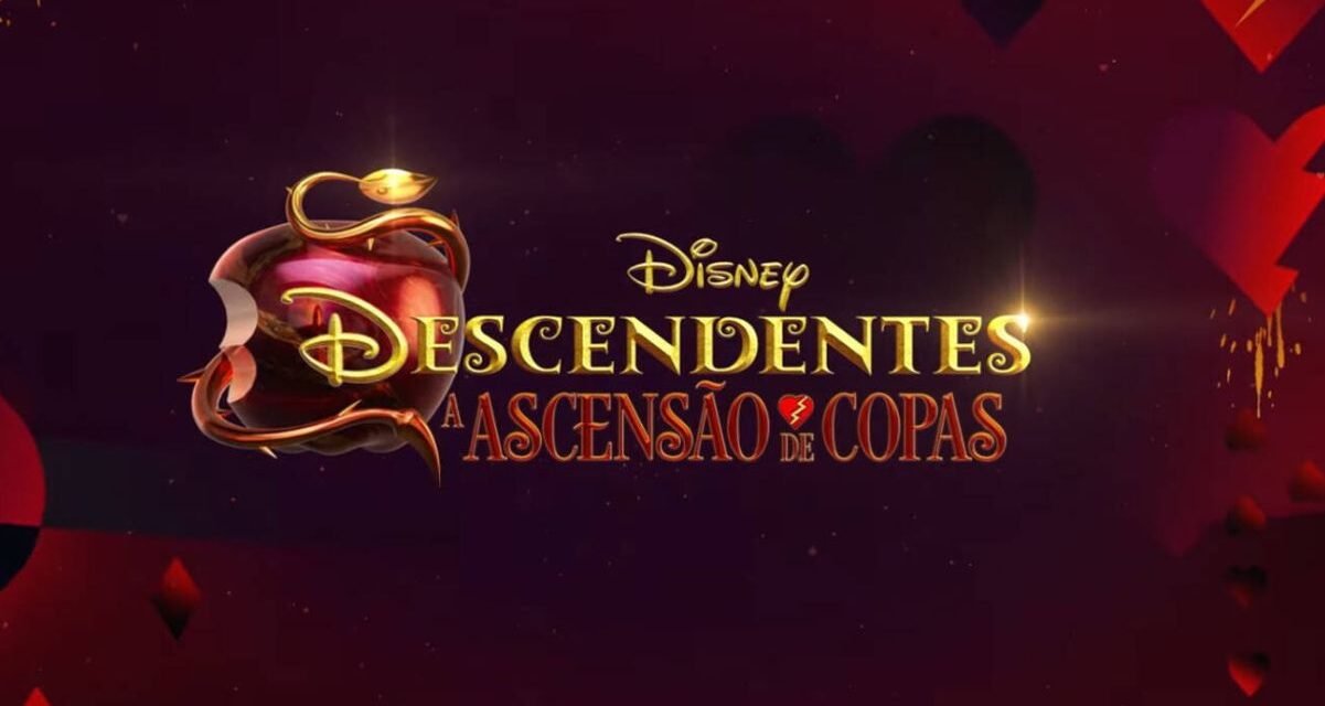 Descendentes: A Ascensão de Copas, conquista recorde de audiência em estreia na Disney+