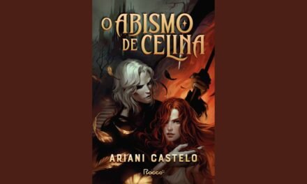 “O Abismo de Celina”: Mistério e fantasia em livro de Ariani Castelo