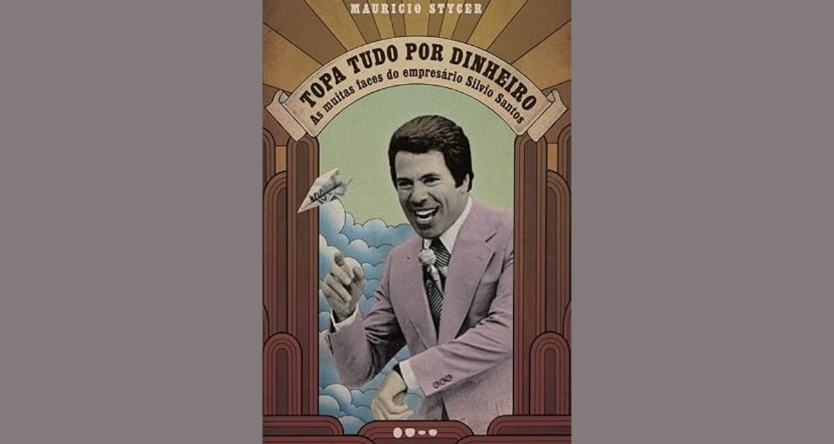 Maurício Stycer desvenda o empresário Silvio Santos em livro