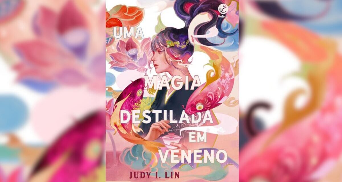 Resenha: “Uma Magia Destilada Em Veneno”