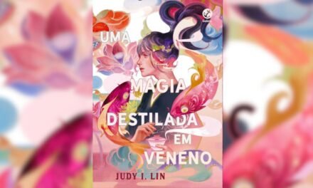 Resenha: “Uma Magia Destilada Em Veneno”