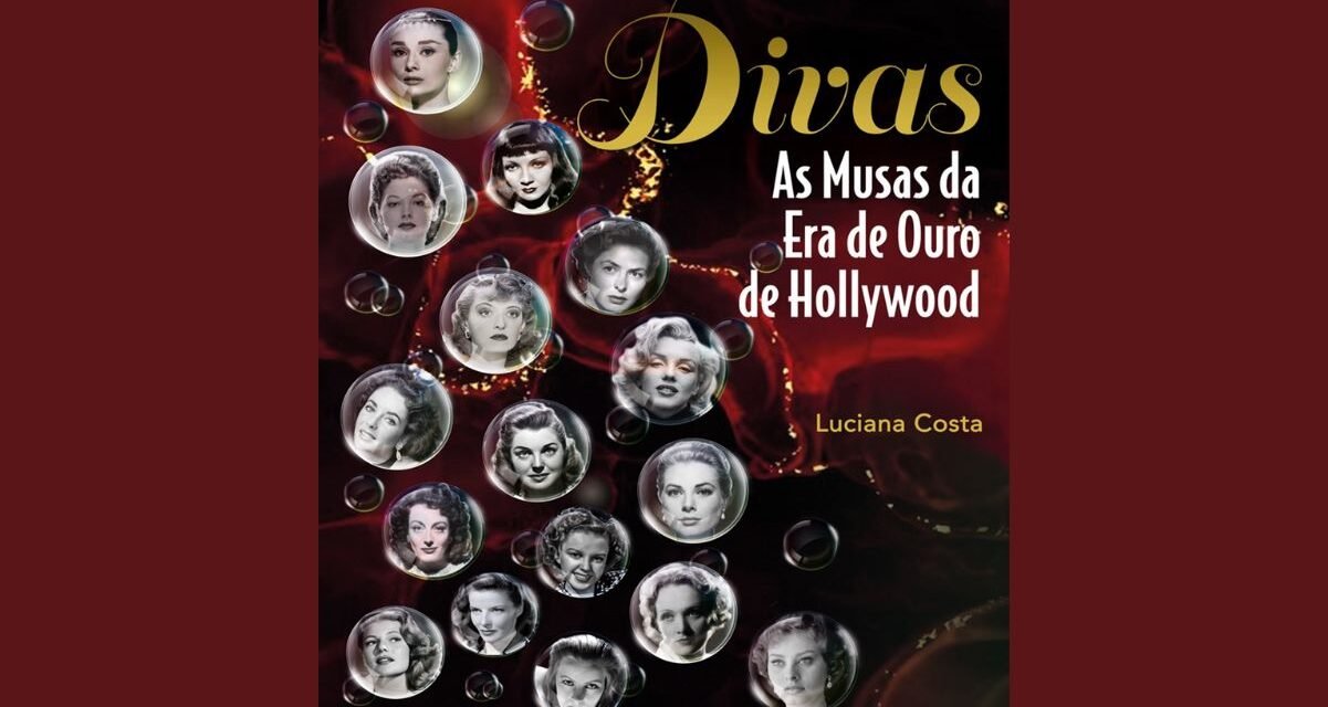 “Divas”: Livro faz homenagem às estrelas de cinema de Hollywood