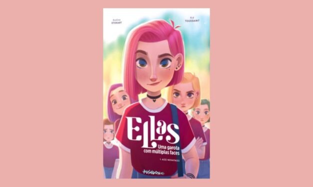 HQ “Ellas” aborda transtorno de personalidade