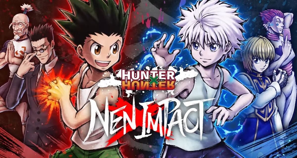 Está chegando! HUNTERxHUNTER NENxIMPACT já tem data de lançamento