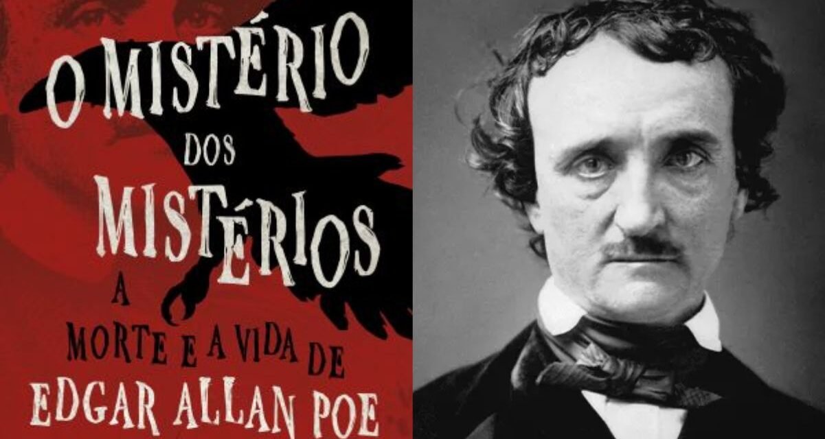 Livro sobre a morte (e a vida) de Edgar Allan Poe chega ao Brasil